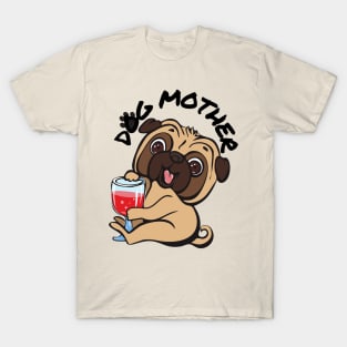 Dog Mother Wine Lover T-Shirt